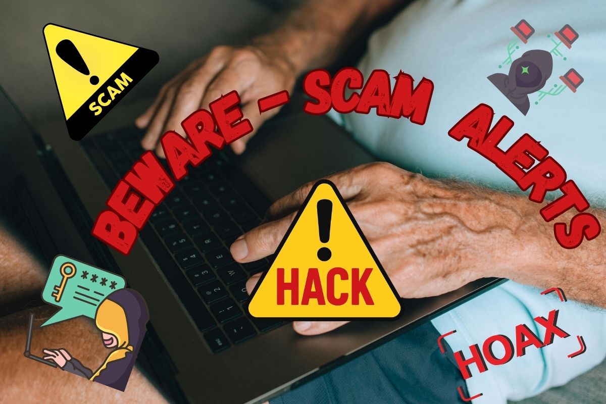 A close-up of an older adult's hands typing on a laptop, overlaid with large red text reading "BEWARE - SCAM ALERTS" and warning icons for hacks and hoaxes.